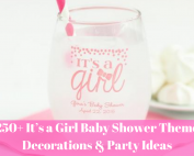 It’s a Girl Baby Shower Theme Decorations & Party Ideas