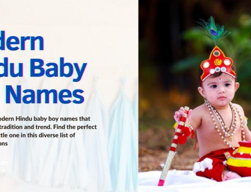 101 Modern Hindu Baby Boy Names: A Perfect Blend of Tradition and Trend